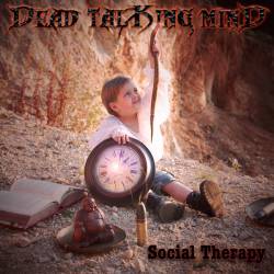 Dead Talking Mind : Social Therapy